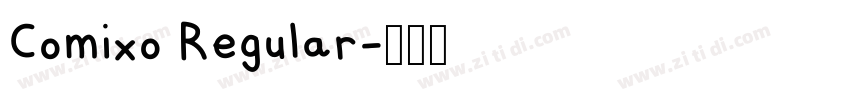Comixo Regular字体转换